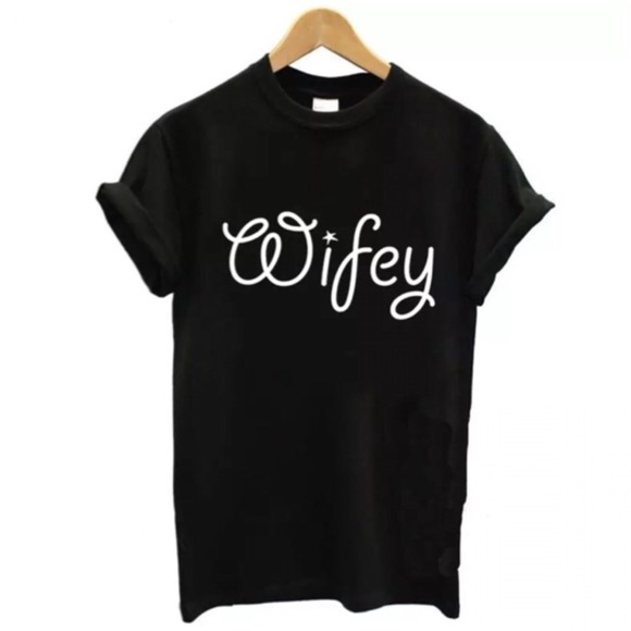 Tops - 💍 “Wifey” T-Shirt 💍